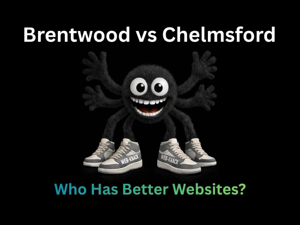 Web design Essex comparison between Brentwood and Chelmsford business websites